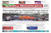 #NenhumDireitoaMenos Metalúrgicos intensifi cam lutas em defesa do ...fem.org.br › files › pdf › folhametalurgica_845-pdf764.pdf · o processo de impeachment da ex-presidenta