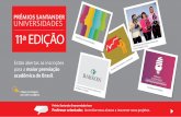 Estão abertas as inscrições para a maior premiação ......Estão abertas as inscrições para a maior premiação acadêmica do Brasil. Clique nas imagens para abrir as páginas.