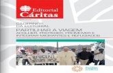Caritas Editorial Cáritas Portuguesa · A Mensagem do Papa Francisco para o 51.º Dia Mundial da Paz, celebrado no pas ‑ sado dia 01 de janeiro, e publicada no dia 13/11/2017,
