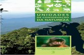 Cadernos de Educação Ambiental UNIDADES UNIDADES DE ......carbono são exemplos do reconhecimento da importância e do valor eco-nômico desses serviços, como forma de proteger