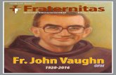 Novembro 2016 Fraternitas - Franciscan Friars · 7 Mensagem por ocasião da festa litúrgica de Duns Scot (08 de novembro de 1986) 8 Mensagem por ocasião da inauguração do Ano