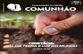 FECHAMENTO AUTORIZADO PODE SER ABERTO PELA ECTguaxupe.org.br/wp-content/uploads/2018/04/jornal_comunhao_abril_… · Doze. Jesus anunciava o Evangelho de Deus e seus discípulos o