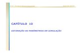 Apresentação do PowerPoint - Unicampbaldini/SIMULACAO/Cap10.pdf · 2007-06-25 · N i wiYi N Q 1 ˆ 1. IE-343 – Simulação de Sistemas de Comunicações DECOM-FEEC-UNICAMP Média