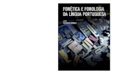 1ª edição - Giselda Costa · 2019-09-15 · Fonologia da Língua Portuguesa, a qual dá sustentação à formação da prática docente, a princípio, iremos caracterizar a fonética