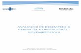 AVALIAÇÃO DE DESEMPENHO GERENCIAL E OPERACIONAL - NOVEMBRO …novometropolitano.com.br/2017/wp-content/uploads/... · ID Novembro/2016 = 3,90 De acordo com a tabela que compõe