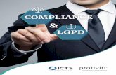 Compliance & LGPD - Protiviti 2019 · O objetivo geral dos nossos treinamentos é dar suporte às empresas nas ações de manutenção da ética corporativa, através da transferência