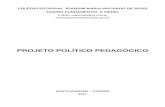 PROJETO POLÍTICO PEDAGÓGICO - Paraná...Entendemos o Projeto Político Pedagógico como a articulação das intenções, prioridades e caminhos escolhidos para que a escola realize