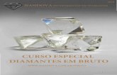 CURSO ESPECIAL DIAMANTES EM BRUTO · # Apostila 03 - 189 páginas LIVRO 1 páginas 190 - 347 LIVRO 2 páginas 348 - 373 TABELAS ... trade of the What’s something ... more diamonds