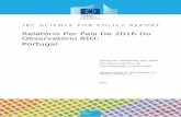 Relatório Por País De 2016 Do Observatório RIO: Portugalpublications.jrc.ec.europa.eu/repository/bitstream/... · Estratégia Start-Up Portugal, para racionalizar as infraestruturas