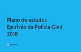 Plano de estudos Escrivão da Polícia Civil 2018...Meta 14 Noções de Administração ... Distribuição Uniforme + Distribuição contínua de probabilidade Meta 18 Revisão semanal