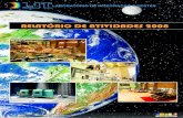 RELATÓRIO DE ATIVIDADES 2008 - INPElit.inpe.br/sites/default/files/relatorio_atividades_2008.pdf• SCD-1, SCD-2, SCD-2A (satélites de coleta de dados desenvolvidos pelo INPE). •