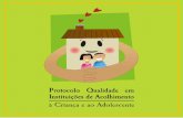 Prefeito Municipal de Curitiba - Casa do Pai › _assets › pdfs › Protocolo_de_Qualidade_em... · O Estatuto da Criança e do Adolescente - Lei nº 8.069/90, publicado em 16/07/1990,