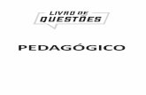 PEDAGÓGICO - NOVA Concursos...Os temas transversais, nesse sentido, correspondem a questões importantes, urgen - tes e presentes sob várias formas na vida cotidiana. A alternativa
