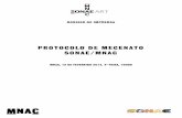 PROTOCOLO DE MECENATO SONAE/MNAC - MNAC: Museu Nacional de ... › files › press › Dossier-de-imp… · do Museu Nacional de Arte Contemporânea (28 de Junho/1914-2014) e dos