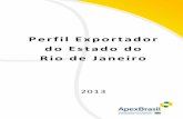 Perfil Estado Rio de Janeiro 07 06 2013 - PNCE · destinos das exportações do Rio de Janeiro, resultado que praticamente não se modificou entre 2007 e 2012. O mercado norte-americano