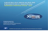 Gestão da inovação de produtos e serviços - IGDP · Gestão da inovação de produtos e serviços: pesquisas e práticas atuais - 2018 ISBN: 978-85-61005-04-7 1. Novos Produtos