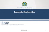 Economia Colaborativa - Portal da Câmara dos Deputados...Economia Colaborativa ou Economia do Compartilhamento O consumo colaborativo pode ser definido como o conjunto de sistemas