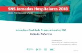 Inovação e Qualidade Organizacional no SNS Cuidados Paliativos · 02/03/2018 SPMS - Serviços Partilhados do Ministério da Saúde, E.P.E. 8 Plano Estratégico Desenvolvimento CP