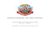 Universidade de São Paulo§ão-Institucio… · docente. O Programa em Psicologia Clínica está sediado no PSC, o Programa de Psicologia Escolar e do Desenvolvimento Humano, no