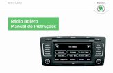 Rádio Bolero Manual de Instruções - Škoda Auto · 2012-05-15 · Bolero: Superb, Octavia, Yeti Rádio portugalsky 05.2012 S00.5610.88.65 1Z0 012 095 JL SIMPLY CLEVER Rádio Bolero