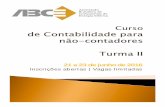 21 a 23 de junho de 2016 - :: ABCE€¦ · ACCA/UK e em Normas Internacionais de Auditoria pelo ACCA/UK. Possui registros no Instituto dos Auditores Independentes do Brasil (IBRACON),
