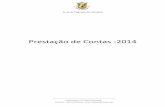 Prestação de Contas -2014 - MUNICIPIO DE VELAScmvelas.pt/wp-content/uploads/2015/09/a857c0e2e2ca... · Prestação de Contas -2014 . CARACTERIZAÇÃO DA ENTIDADE Ano de 2014 ...