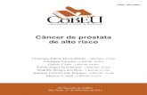 Câncer de próstata de alto risco · 2018-07-13 · Definição de câncer da próstata de alto risco pré-tratamento Não existe consenso na literatura sobre a exata defi - nição