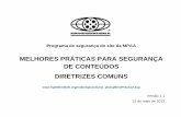 MELHORES PRÁTICAS PARA SEGURANÇA DE CONTEÚDOS … · 2019-11-14 · Programa de segurança do site da MPAA 31 de maio de 2012 Melhores práticas - Diretrizes comuns da MPAA Página