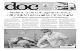 Prefeitura de Contagem convoca 330 médicos aprovados em ...Contagem 12 de maio de 2008 Diário Oficial de Contagem - Edição 2401 2 Lei Atos do Executivo LEI nº 4.159, de 05 de