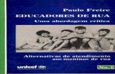 websmed.portoalegre.rs.gov.br · nal ultrapassou ha muito tempo as fronteiras de sua patria e em qualquer de suas obras, mesmo um folheto escrito para os educadores de rua hon- ra