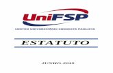ESTATUTO - unifsp.edu.brunifsp.edu.br/avare/wp-content/uploads/2020/03/Estatuto-UniFSP-Uni… · ESTATUTO JUNHO-2019 . Centro Universitário Sudoeste Paulista (Mantido pela ICE ...