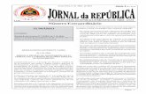 PUBLICAÇÃO OFICIAL DA REPÚBLICA …...Número Extraordin ário Jornal da República Série I, N. 17A Sexta-Feira, 6 de Maio de 2016 Página 2 O Governo resolve, nos termos da alínea