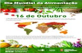 16 de Outubro - Prefeitura de São Paulo — Prefeitura · 2019-10-14 · 16 de Outubro O Dia Mundial da Alimentação é comemorado anualmente em 16 de outubro por mais de 158 paí-ses,