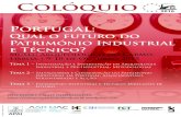 Colóquio - e-cultura · 2015-10-01 · Colóquio Tema 1 – Investigação e Intervenção em Arqueologia Industrial e Pré-Industrial: Metodologias Tema 2 – Salvaguarda e Conservação
