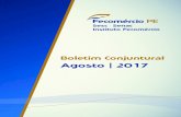 Agosto | 2017fecomercio-pe.com.br/site/.../2017/09/Boletim-Conjuntural-Agosto-20… · Bolet onjuntura gost 2017 2 O índice da atividade econômica brasileira (IBC-Br) – calculado