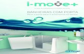 BANHEIRAS COM PORTA - Multiorthos · 2017-09-26 · a banheira ideal para casas de banho pequenas Tonga Samoa para pessoas com problemas de mobilidade Capri para os que pretendem