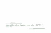 Avaliação interna do CFFH 2012cffh.pt/cffh/public/files/2017-01/av-2012.pdf · 2017-01-20 · O plano de ação do CFFH foi construído a partir dos planos de ação apresentados