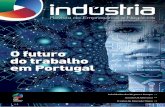 O futuro do trabalho em Portugalcip.org.pt/wp-content/uploads/2019/07/IND_120_LR.pdf · 2019-07-29 · O futuro do trabalho em Portugal Revista de Empresários e Negócios Trimestral
