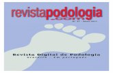 Revista Digital de Podologia · o pé. Pode estar precedido por uma torção do tornozelo por inversão. Muitos dos que padecem desta síndrome fazem uma hiper-pronação muito significativa.