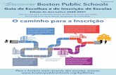 Um recurso para as famílias atuais de BPS e as novas que ... · Boas-Vindas ki sta na pájina 2. ... w ap jwenn yon lis nan paj 2. PORTUGUESE: Descubra as Escolas Públicas de Boston