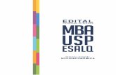 EDITAL PROGRAMA DE BOLSAS MBA USP/ESALQ MODALIDADE ... · (a) 10 (dez) bolsas integrais e 05 (cinco) bolsas parciais para o curso de especialização “MBA em Agronegócios”, modalidade
