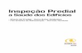 Inspeção Predial - Revista Direcionaldirecionalcondominios.com.br/sindicos/pdf/IBAPE/... · de Avaliações e Perícias de Engenharia. Quem somos O Instituto Brasileiro de Avaliações