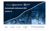 Apresentação Institucional 2012 APIMEC-SP · 2015-04-21 · Apresentação Institucional 2012 APIMEC-SP. 2 Agenda Descrições e Mercado de Capitais Visão Geral do Mercado Brasileiro