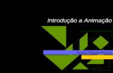 Introdução a Animação - Escola Politécnicasmusse/CG/PDF_2017_1/IntroAnimacao.pdf · 1993: Estréia O Estranho Mundo de Jack, dirigido por Tim Burton. O longa é o primeiro a
