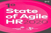 PT 1ºState of Agile HR2020€¦ · Tecnologia, mas tem se expandido para outras áreas como Marketing, Finanças e também RH. Além de usar esse mindset, seus frameworks e ferramentas