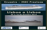 Itinerário do Cruzeiro...Propomos desta vez um cruzeiro no início do Outono, com partida e chegada a Lisboa. Num dos mais modernos barcos da frota da MSC, sem preocupações de voos,