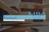 MBA em Direção Técnica/Serviços nas …uipssdb.pt/wp-content/uploads/2019/07/MBAemDirecaoTecni...MBA em Direção Técnica/Serviços nas Organizações Sociais 3 Funcionamento.