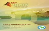 50º Congresso Brasileiro de Geologia 2 11 a 15 de outubro ...TEMA 17: Magmatismo e processos petrogenéticos TEMA 18: Sensoriamento Remoto, Goestatística e Modelagem Espacial TEMA