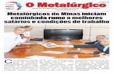 Metalúrgicos de Minas iniciam caminhada … · 2015-08-11 · No dia 29 de julho chegou ao Sindica-to, através de email, um documento da STOLA solicitando a mudança de horá-rio