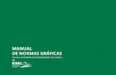 MANUAL DE NORMAS GRÁFICAS - esel.pt · Escola Superior de Enfermagem de Lisboa_Gabinete de Comunicação e Imagem Manual de Normas Gráﬁcas - ESEL 05 06 07 08 09 10 11 12 13 14